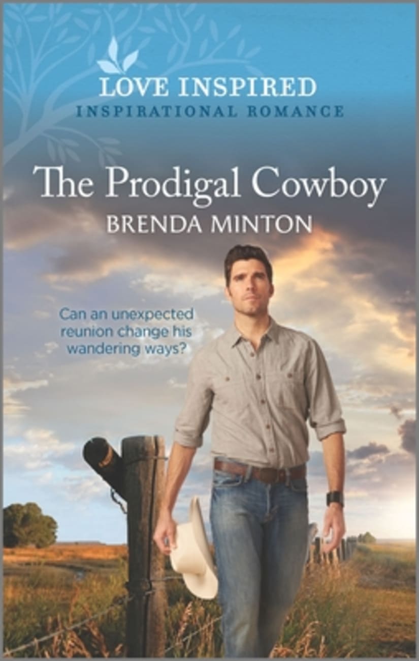 The Prodigal Cowboy (Mercy Ranch) (Love Inspired Series) Mass Market Edition