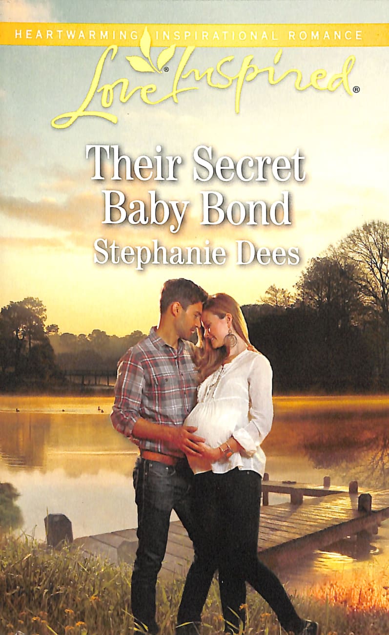 Their Secret Baby Bond (Love Inspired Series) Mass Market