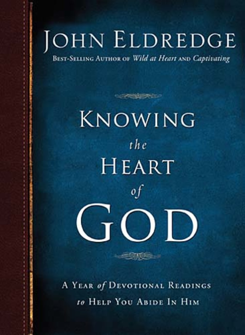 Knowing the Heart of God Hardback