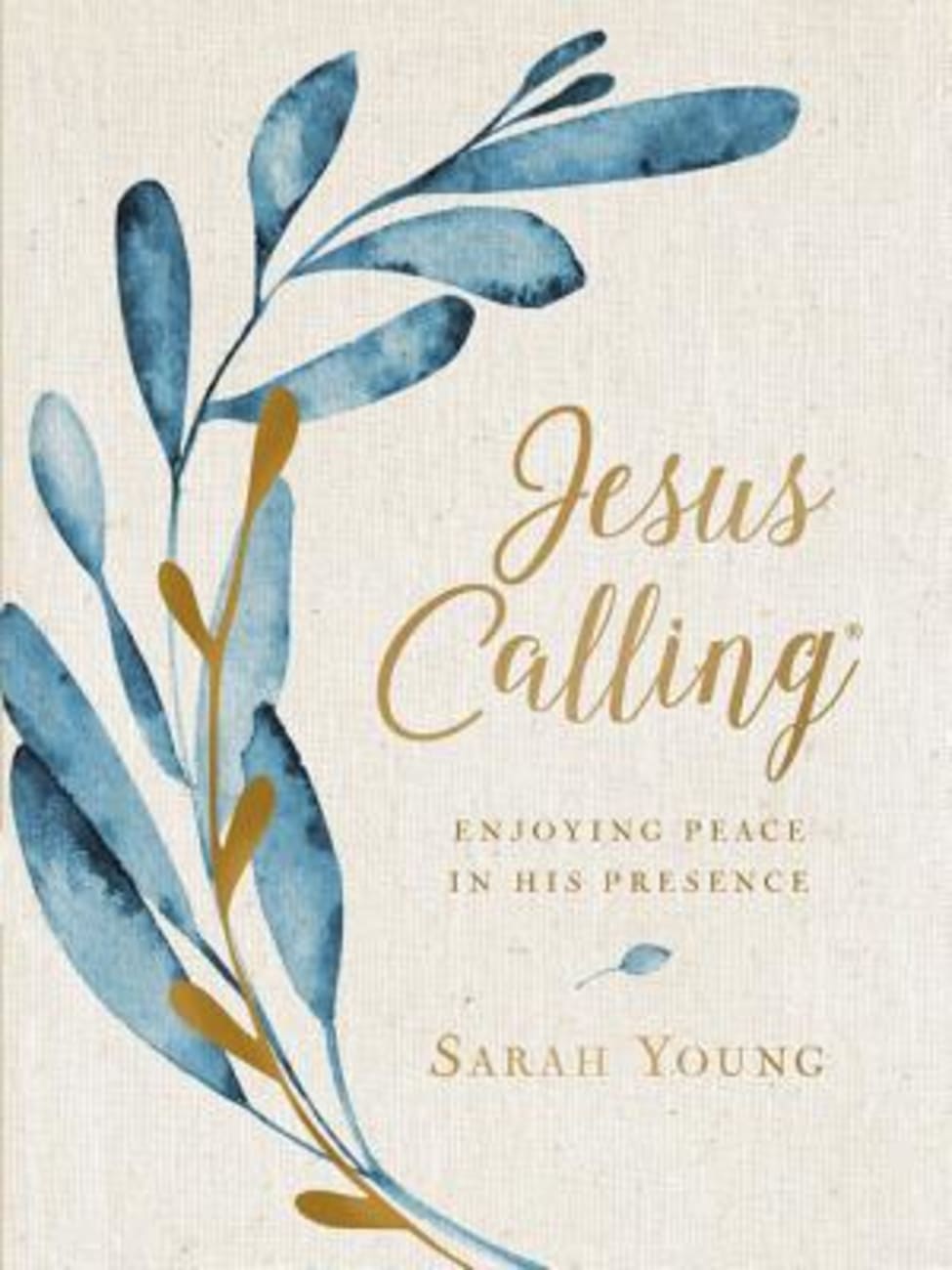 Jesus Calling: Enjoying Peace in His Presence (Large Print) Hardback