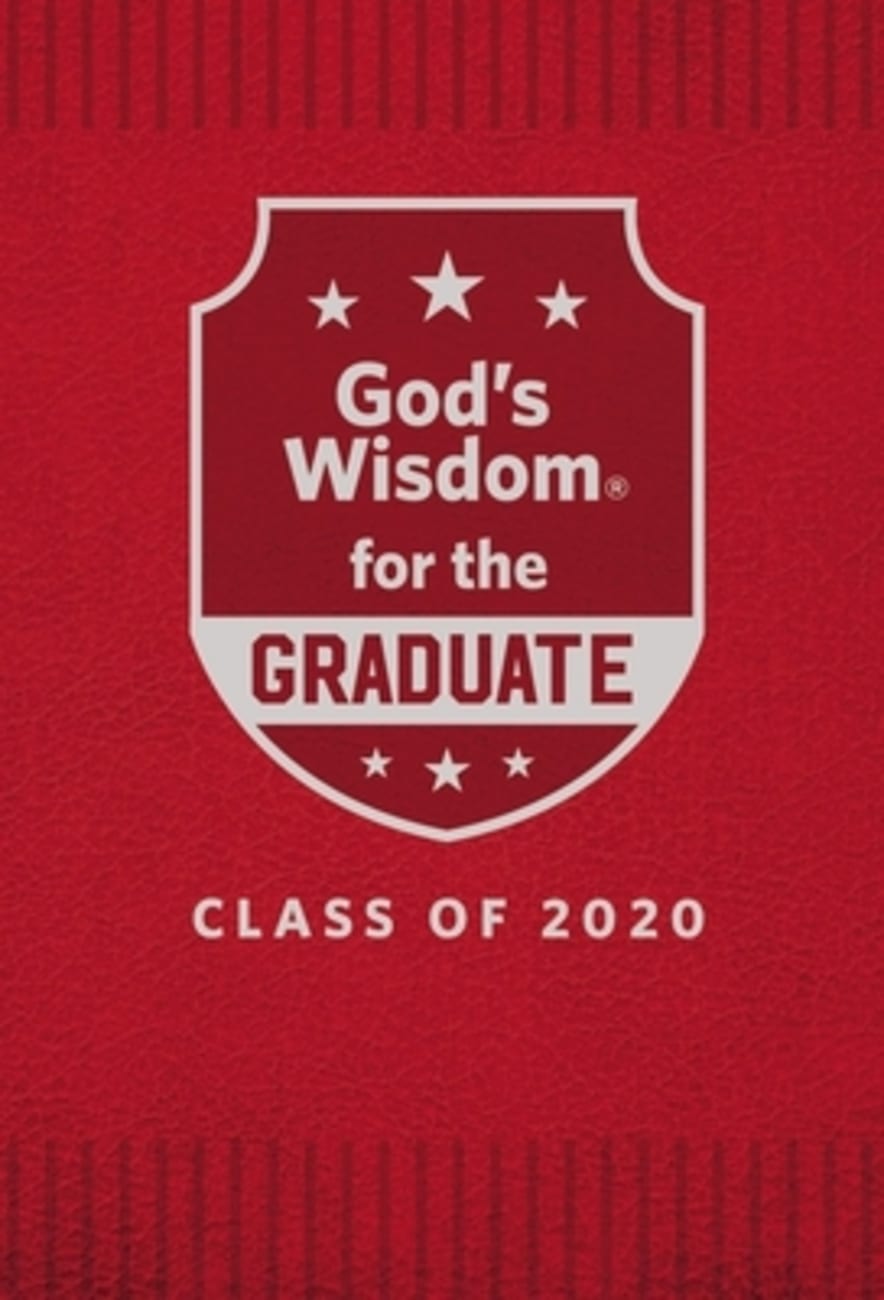 God's Wisdom For the Graduate: Class of 2020 - Red Hardback