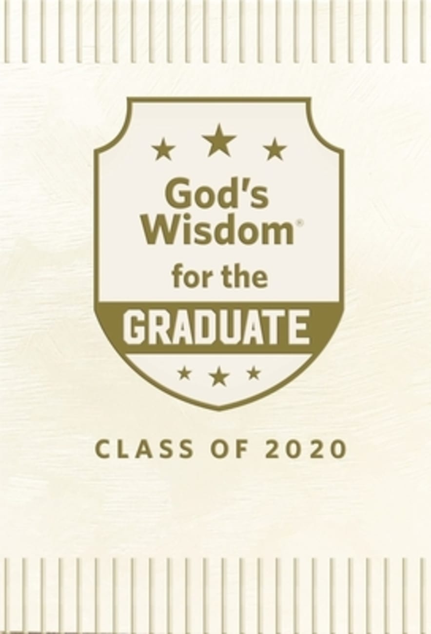 God's Wisdom For the Graduate: Class of 2020 - White Hardback
