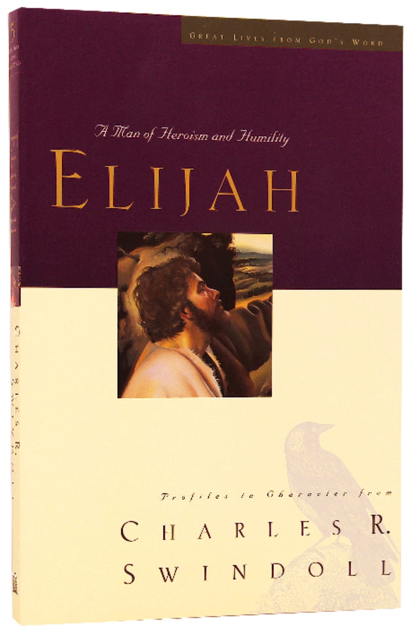 Elijah (Great Lives From God's Word Series) Paperback