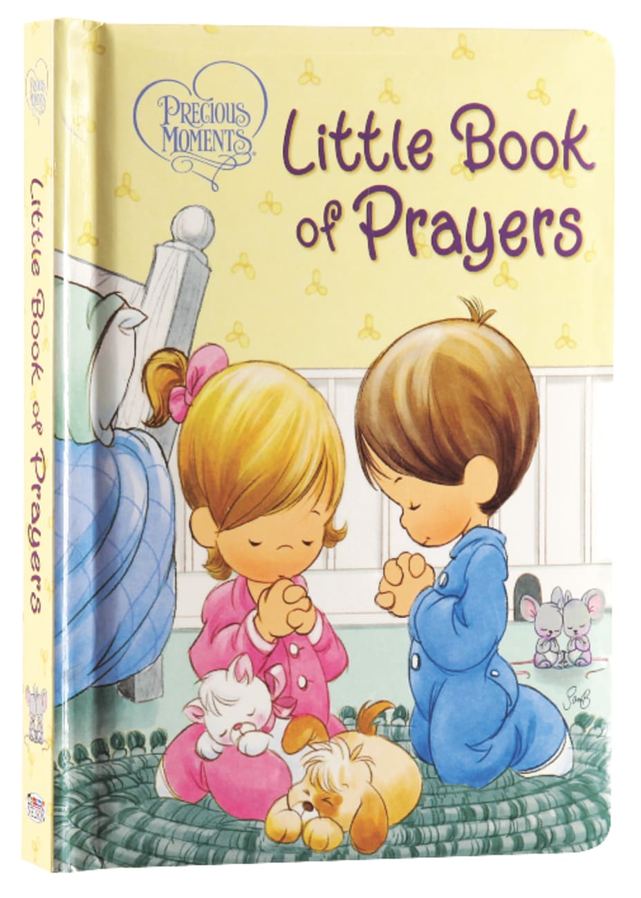 Little Book of Prayers (Precious Moments Series) Board Book