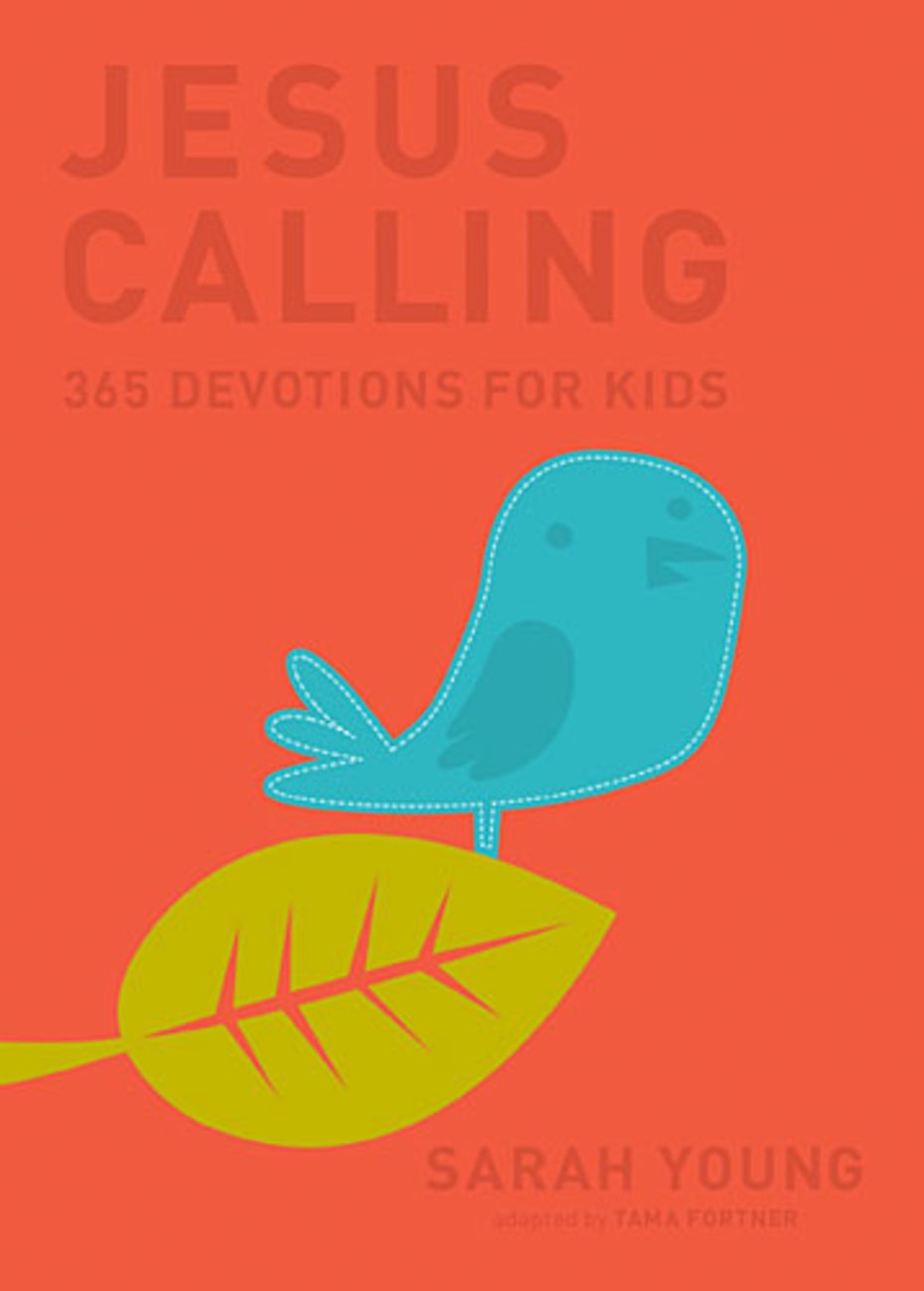 Jesus Calling: 365 Devotions For Kids (Deluxe Edition) Hardback