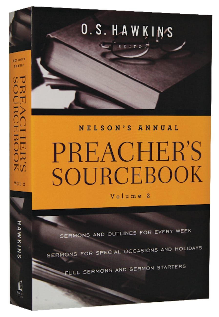 Nelson's Annual Preacher's Sourcebook (Volume 2) Paperback