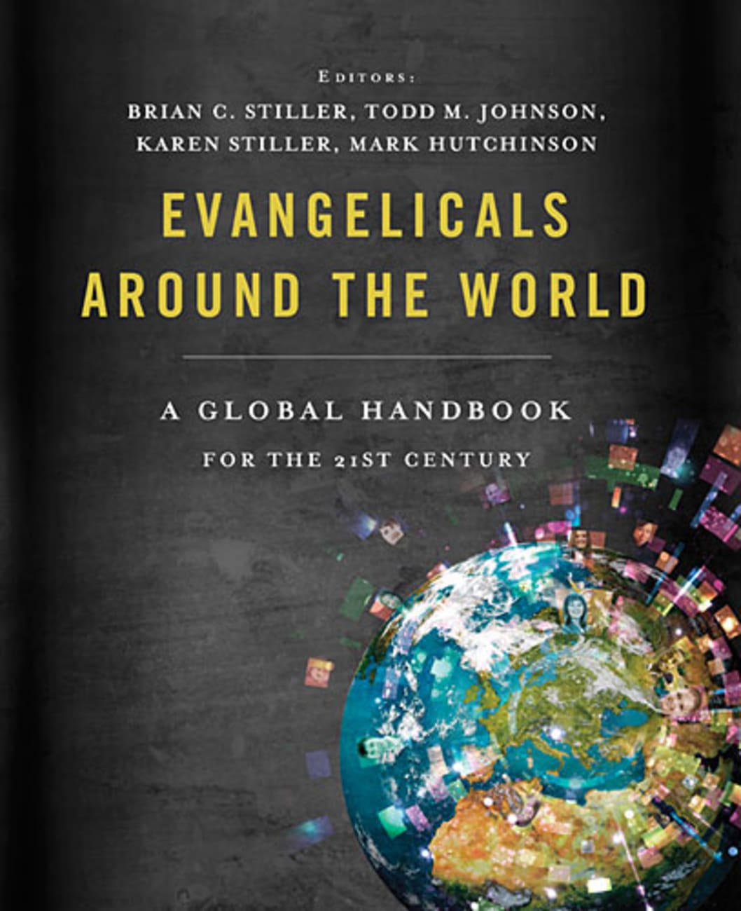 Evangelicals Around the World Hardback