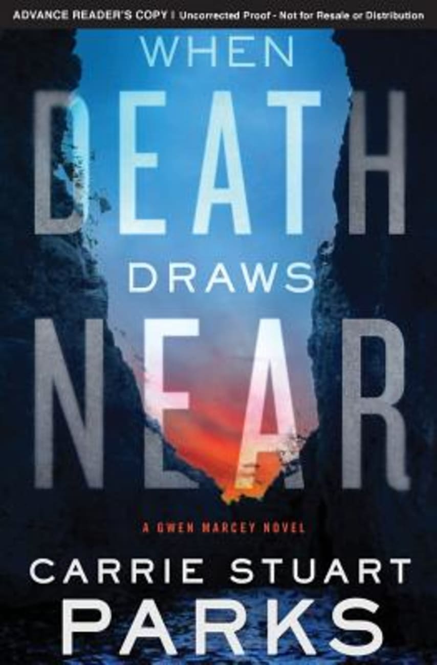 When Death Draws Near (#03 in Gwen Marcey Novel Series) Paperback