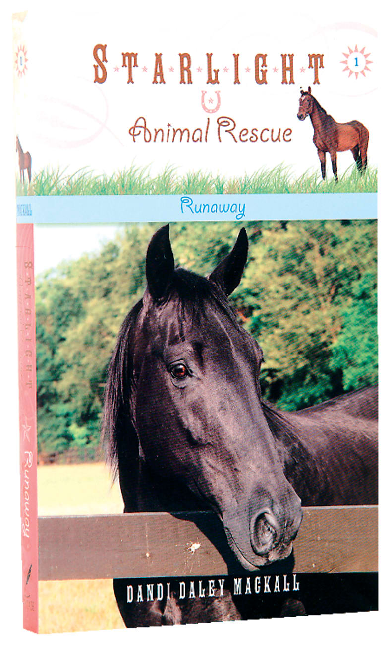 Runaway (#01 in Starlight Animal Rescue Series) Mass Market