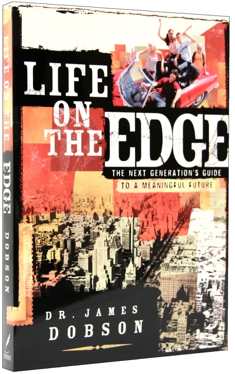 Life on the Edge: The Next Generation's Guide to a Meaningful Future Paperback