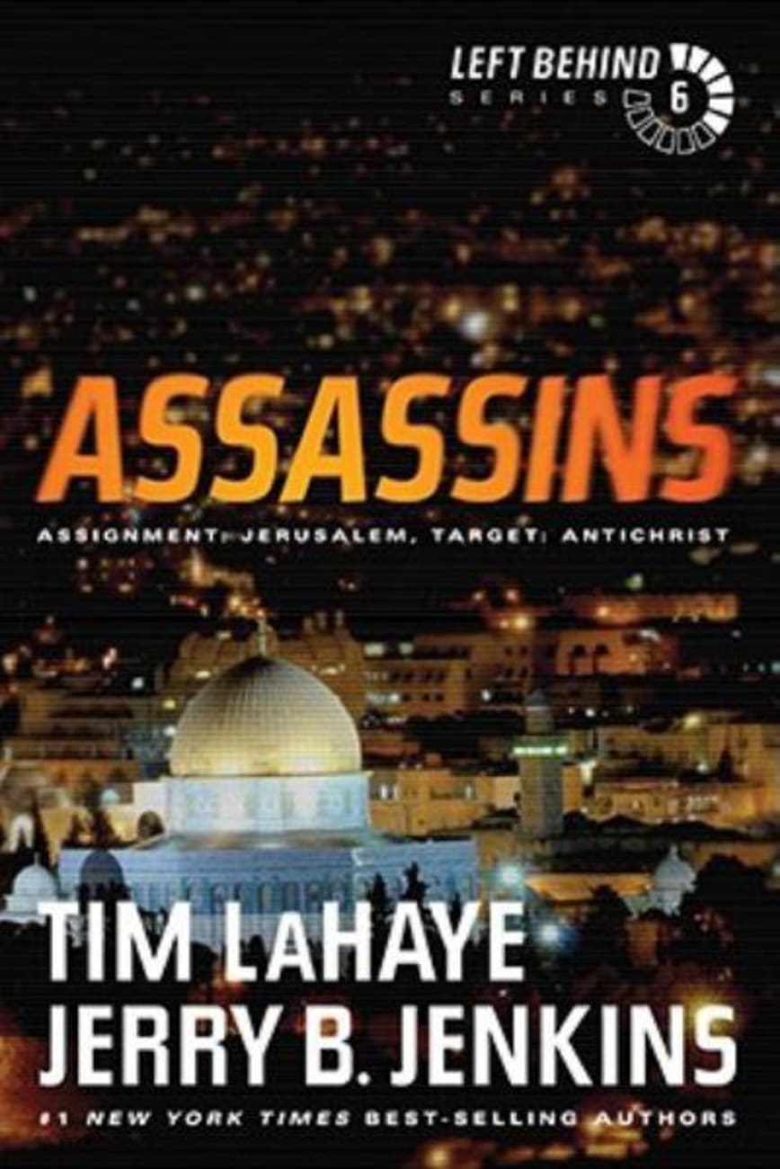 Assassins (#06 in Left Behind Series) Paperback