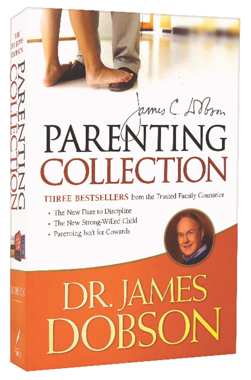 Parenting Collection (Dare To Discipline/strong Willed Child/parenting Isnt For Cowards) Paperback