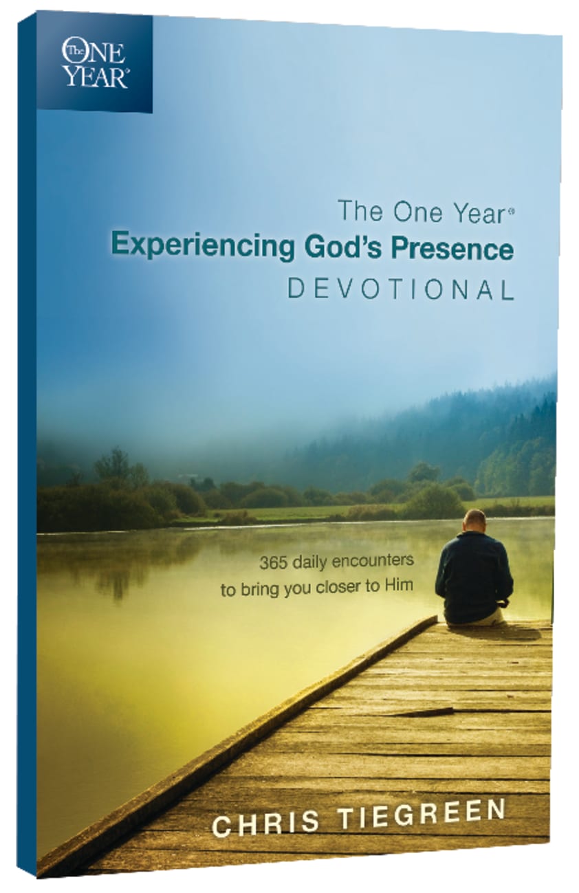 The One Year Experiencing God's Presence Devotional Paperback