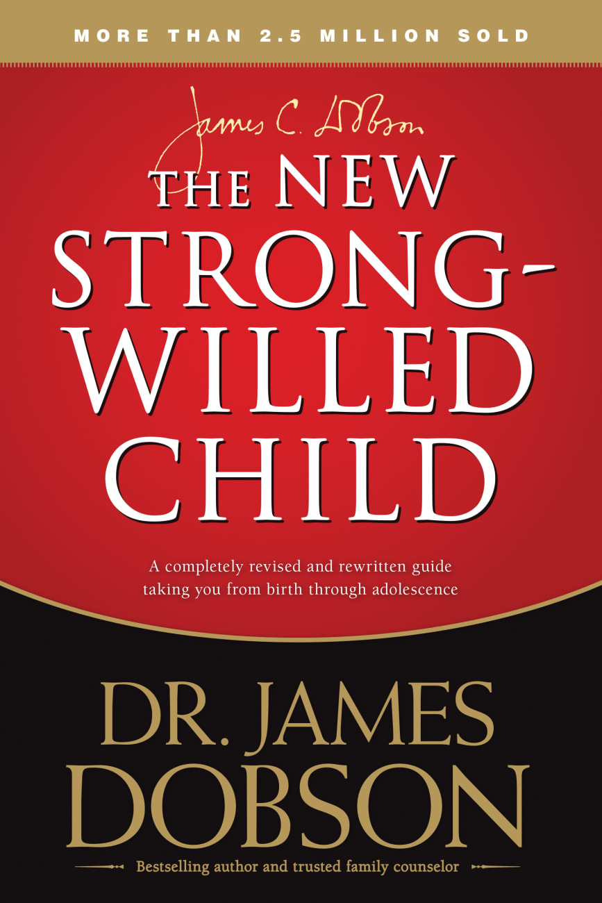 The New Strong-Willed Child Paperback