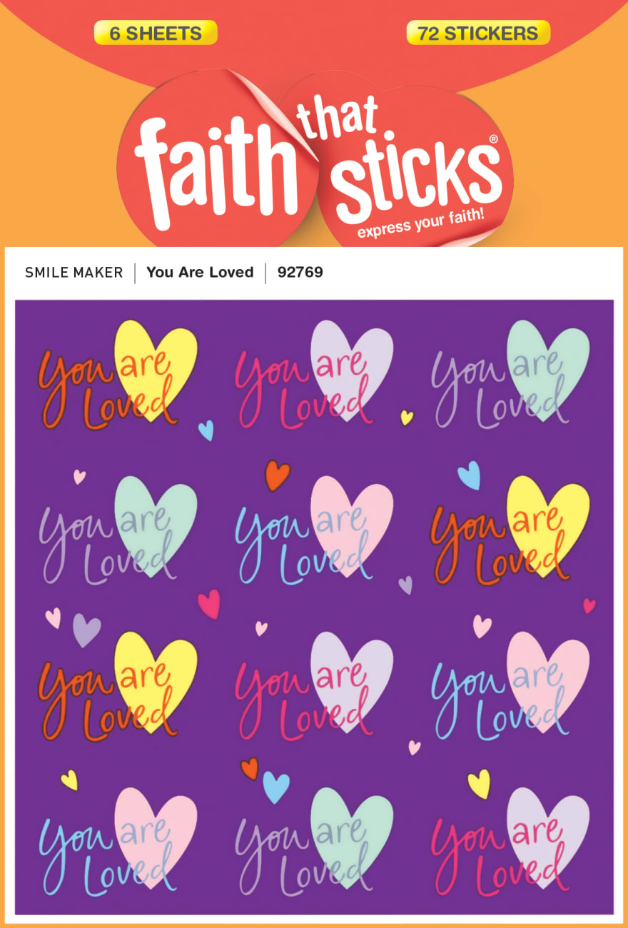 You Are Loved (6 Sheets, 72 Stickers) (Stickers Faith That Sticks Series) Stickers
