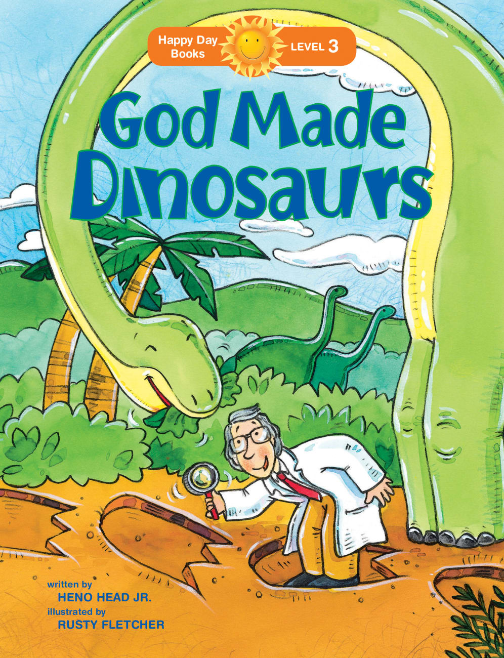 God Made Dinosaurs (Happy Day Level 3 Independent Readers Series) Paperback