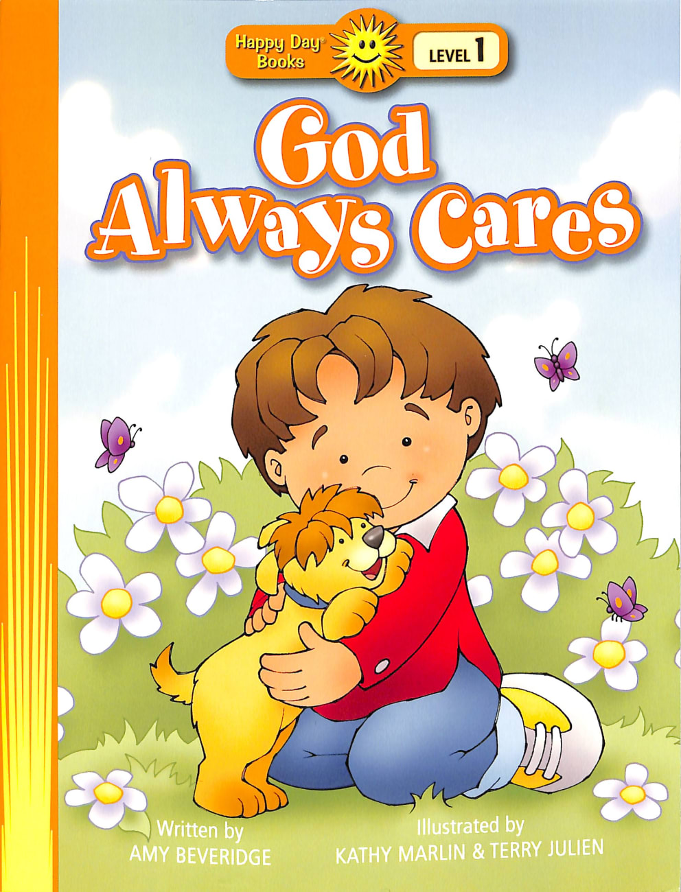 God Always Cares (Happy Day Level 1 Pre-readers Series) Paperback