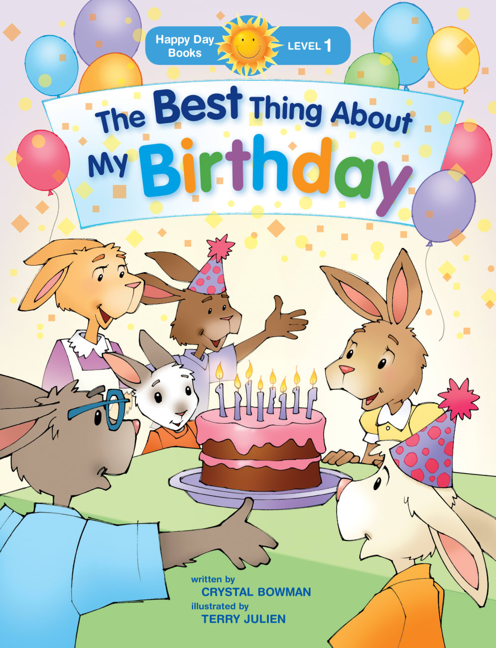 The Best Thing About My Birthday (Happy Day Level 1 Pre-readers Series) Paperback