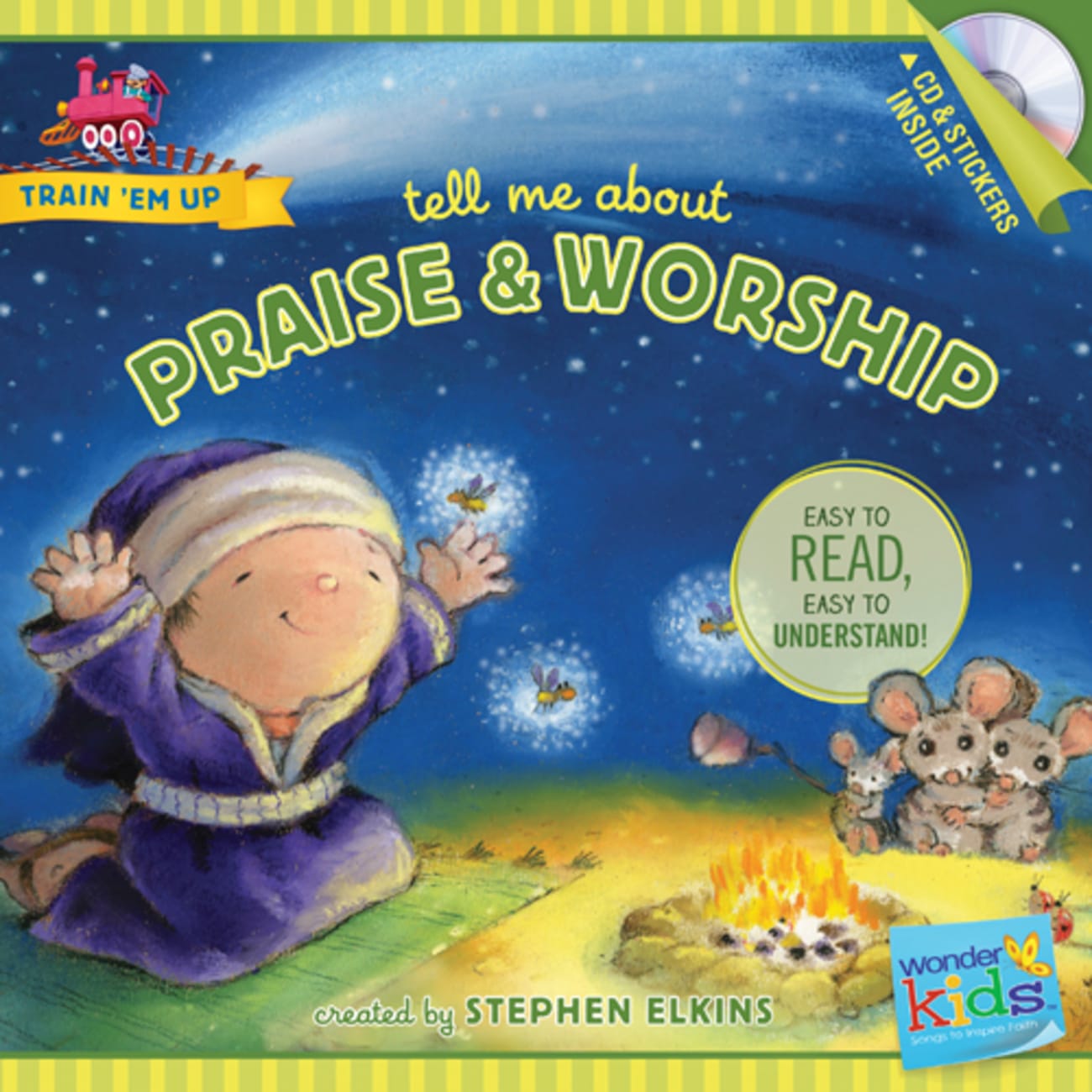 Tell Me About Praise and Worship (Includes CD & Stickers) (Wonder Kids: Train 'Em Up Series) Paperback