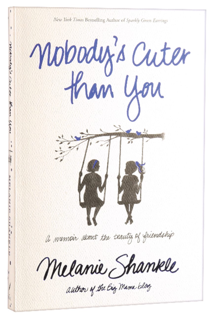 Nobody's Cuter Than You Paperback