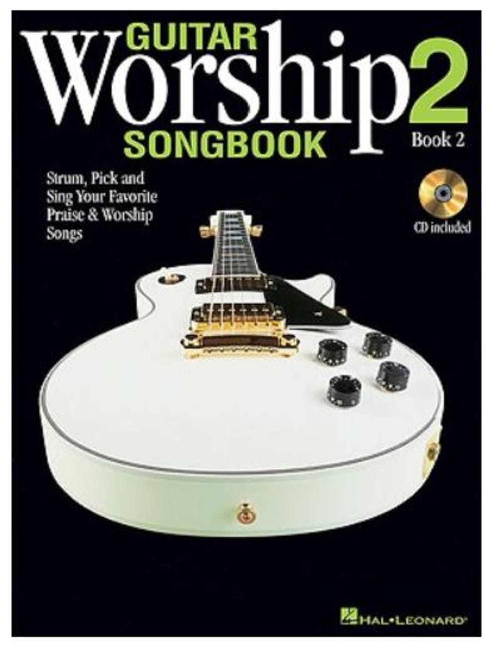Guitar Worship Songbook 2, Book 2 (Includes Audio Cd) Paperback