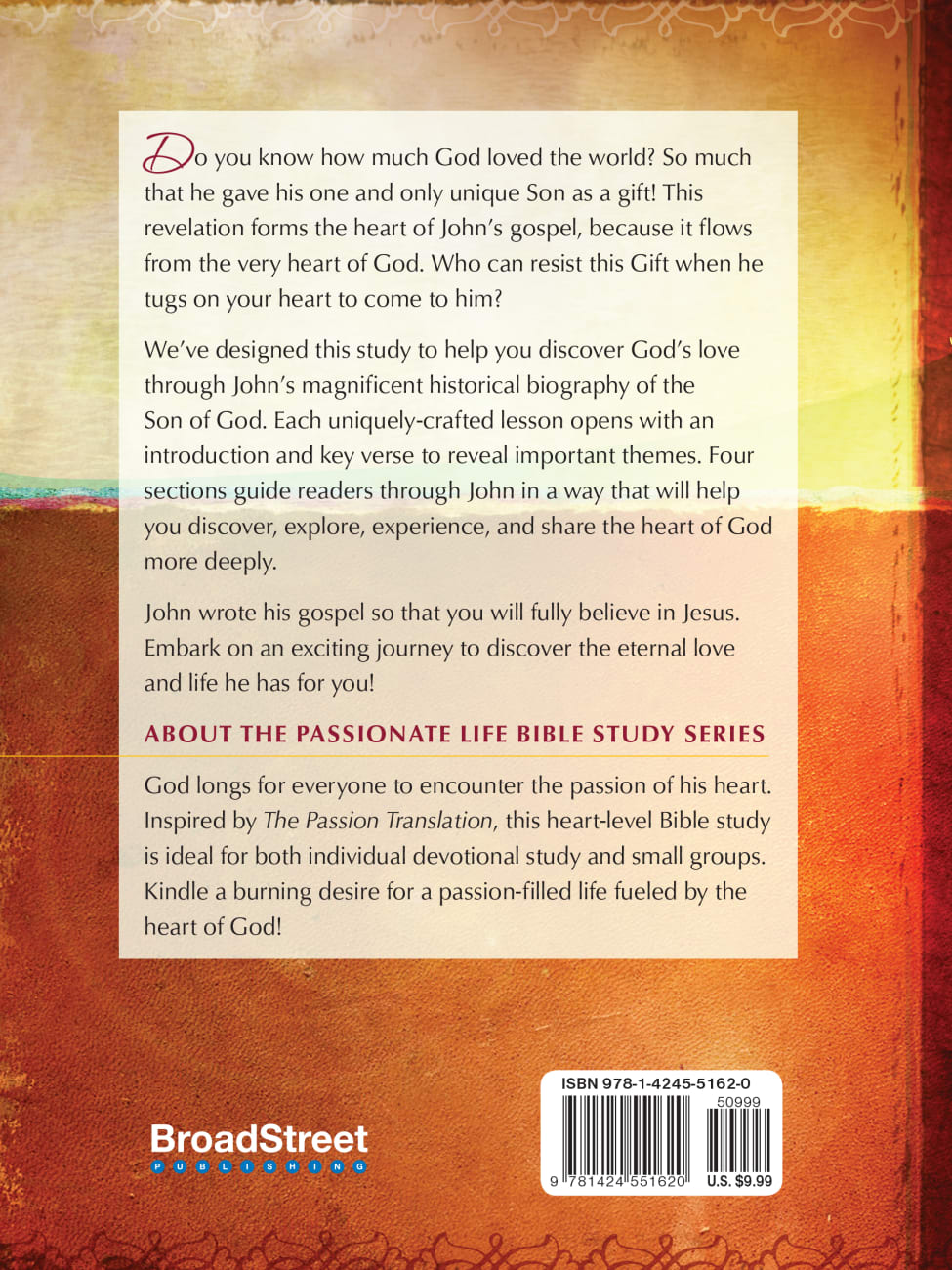 John - Eternal Love (The Passionate Life Bible Study Series) Paperback