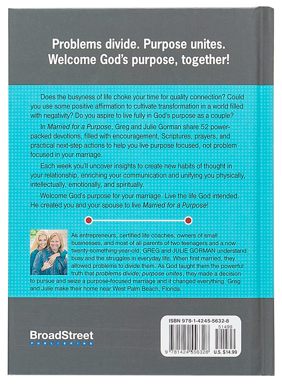 Married For a Purpose: New Habits of Thinking For a Higher Way of Living - 52 Weekly Devotions For Couples Hardback