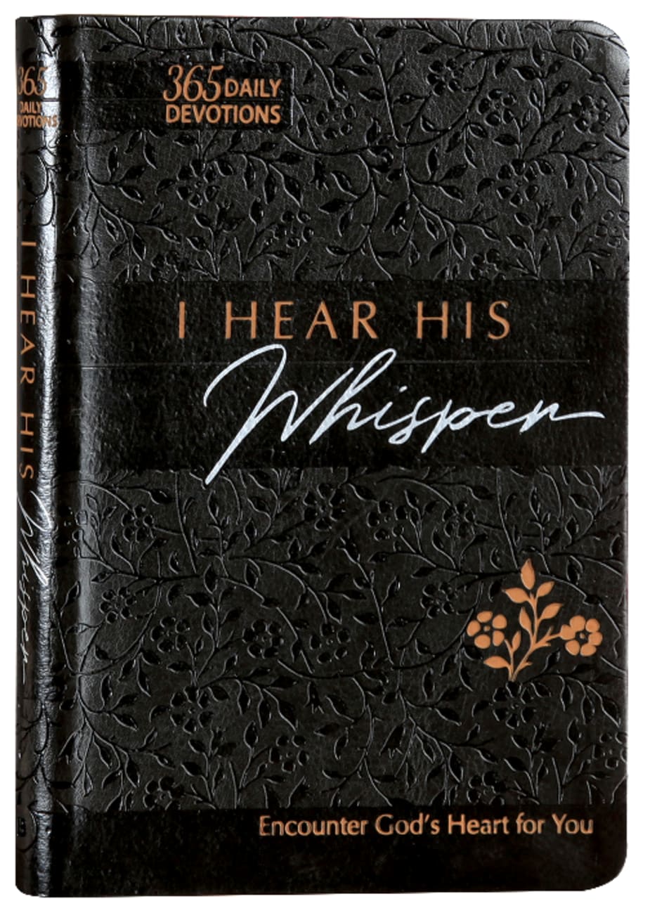 I Hear His Whisper: Encounter God's Heart For You (Tpt) Imitation Leather