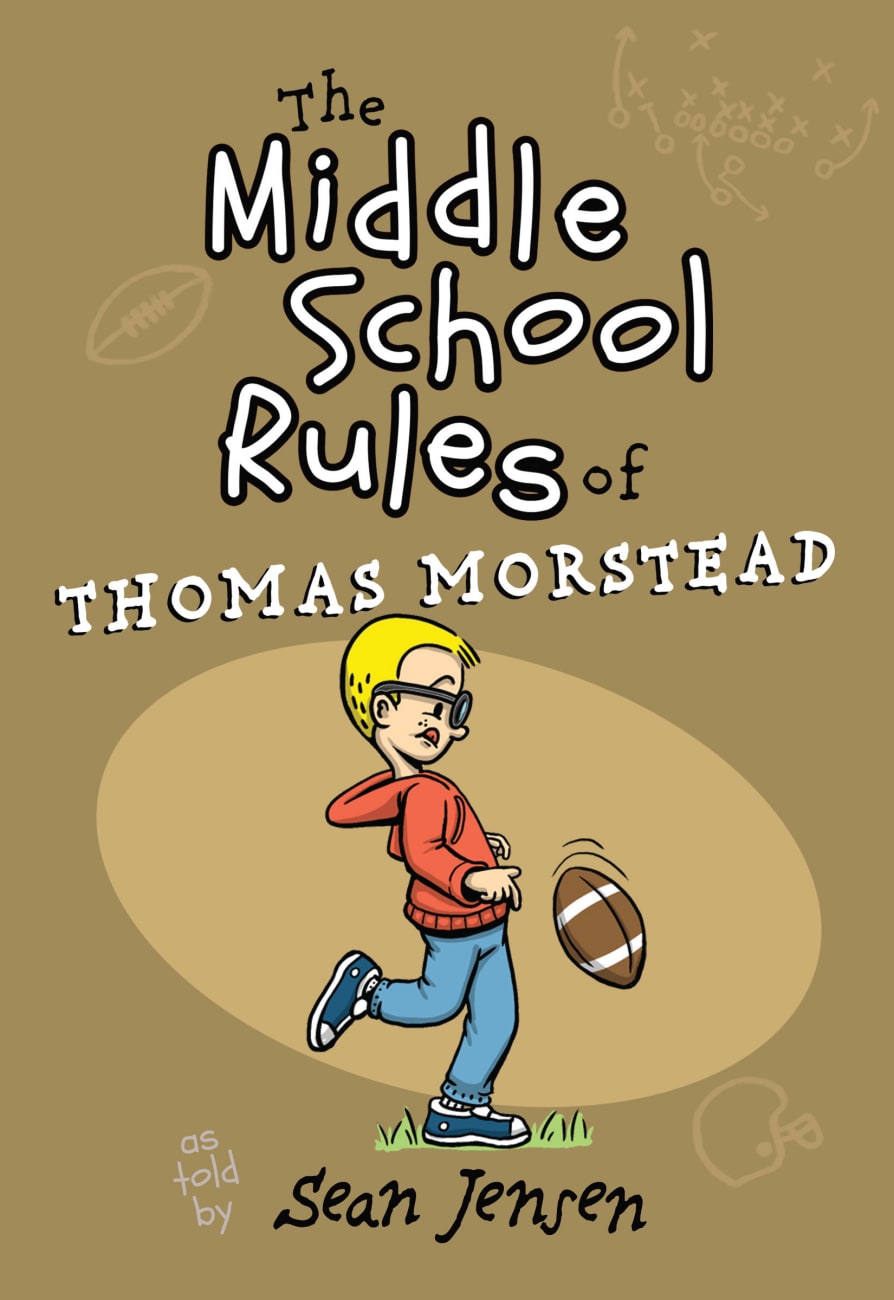 The Middle School Rules of Thomas Morstead Paperback