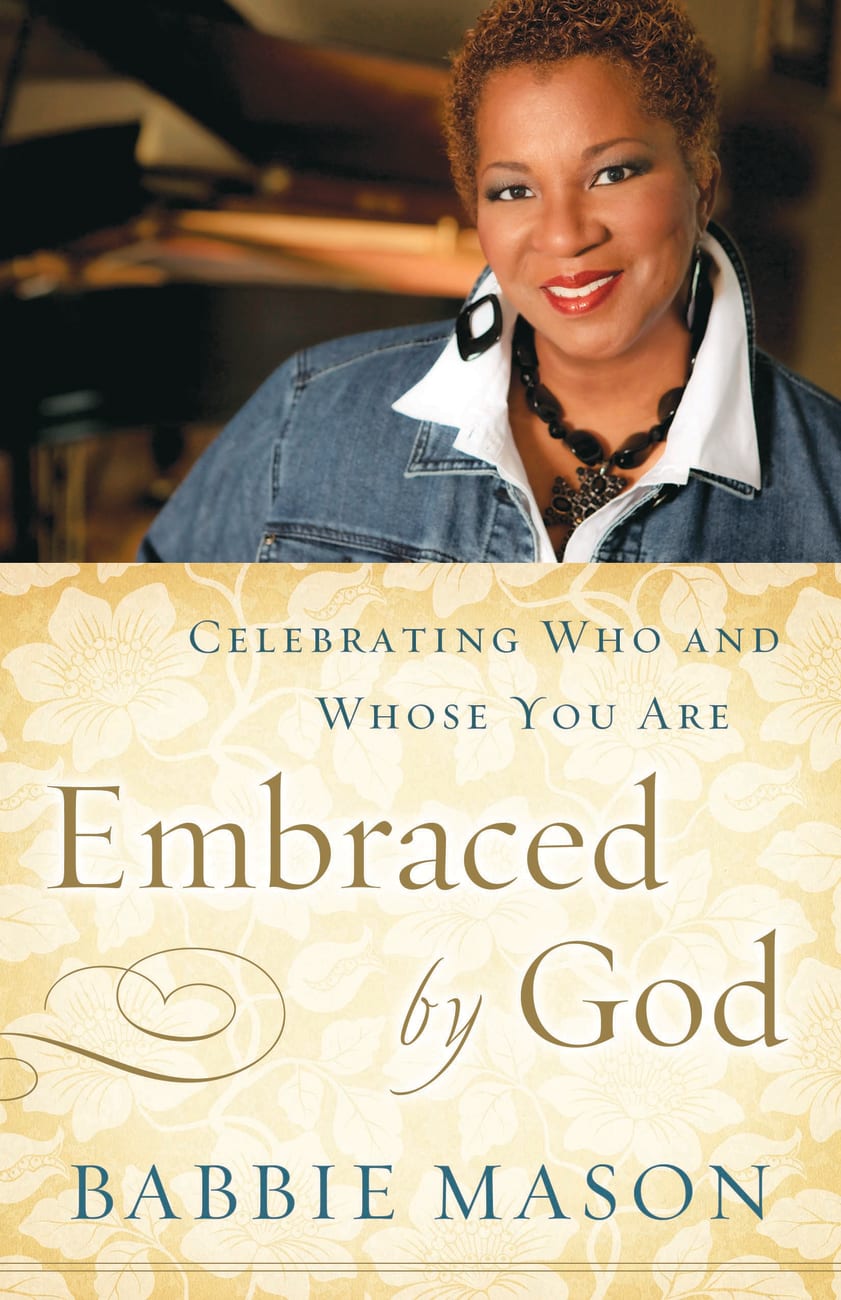 Embraced By God (Embraced By God Series) Hardback