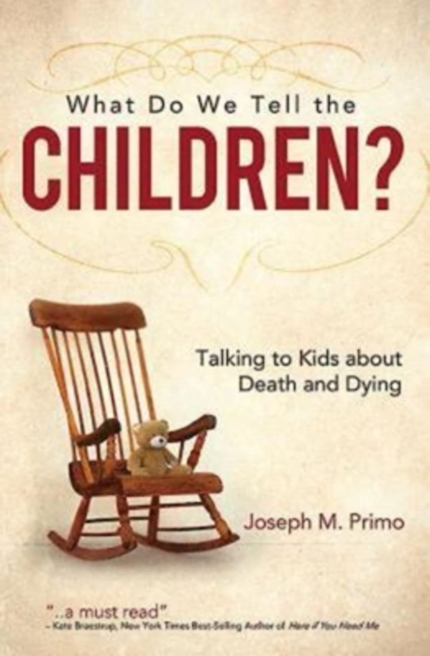 What Do We Tell the Children? Paperback