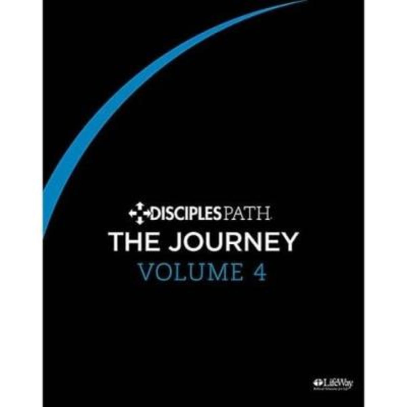 The Journey (Personal Study Guide) (#04 in Disciples Path Series) Paperback