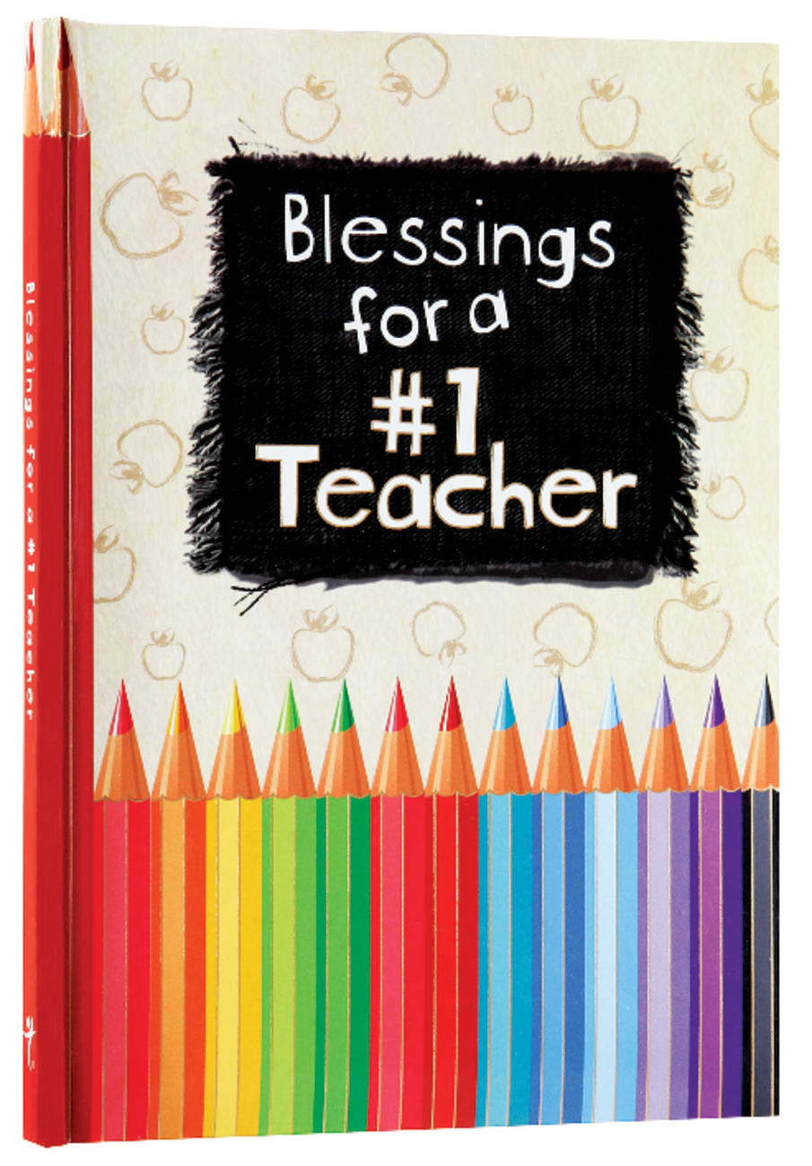 Blessings For a #1 Teacher Hardback