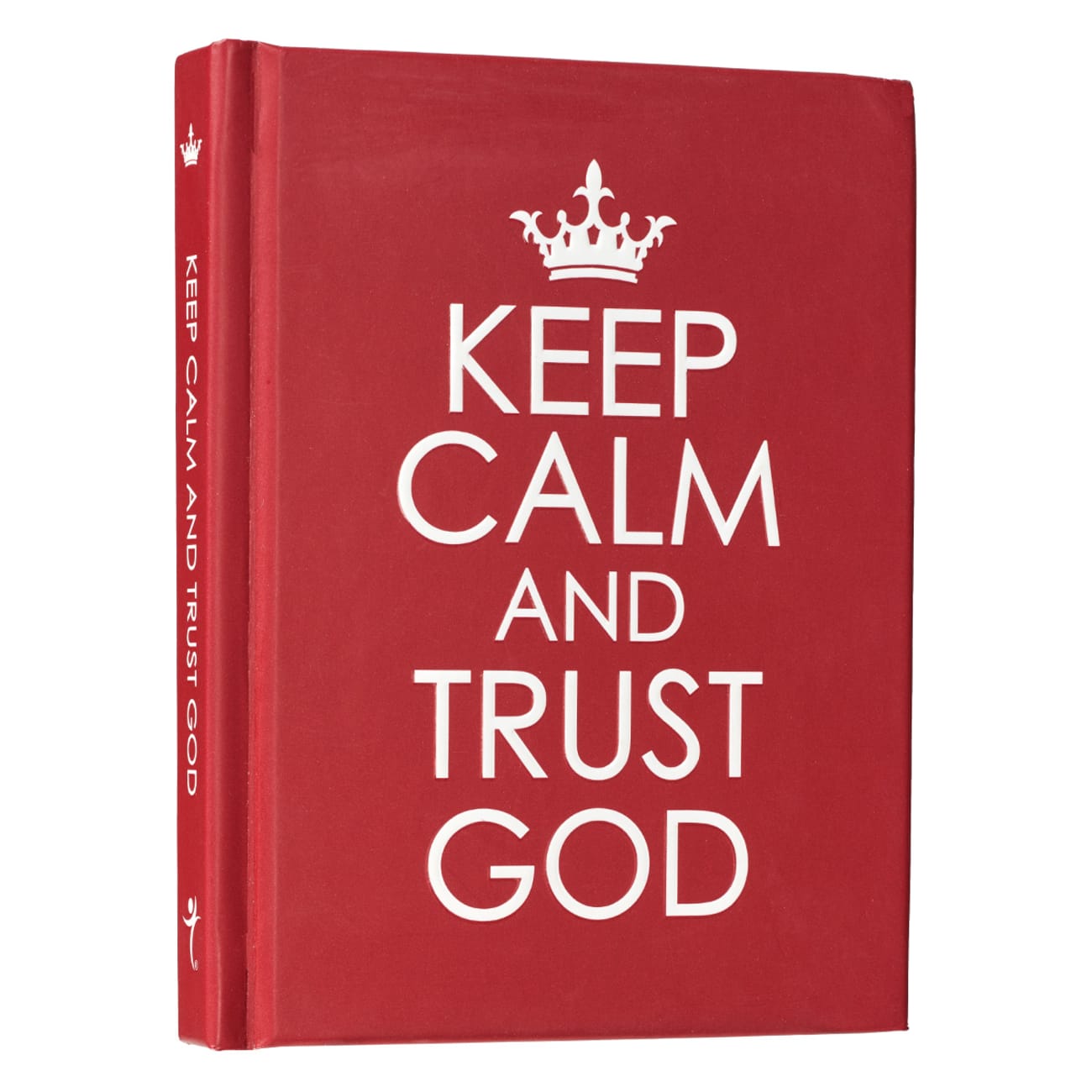 Keep Calm and Trust God (Red) Hardback