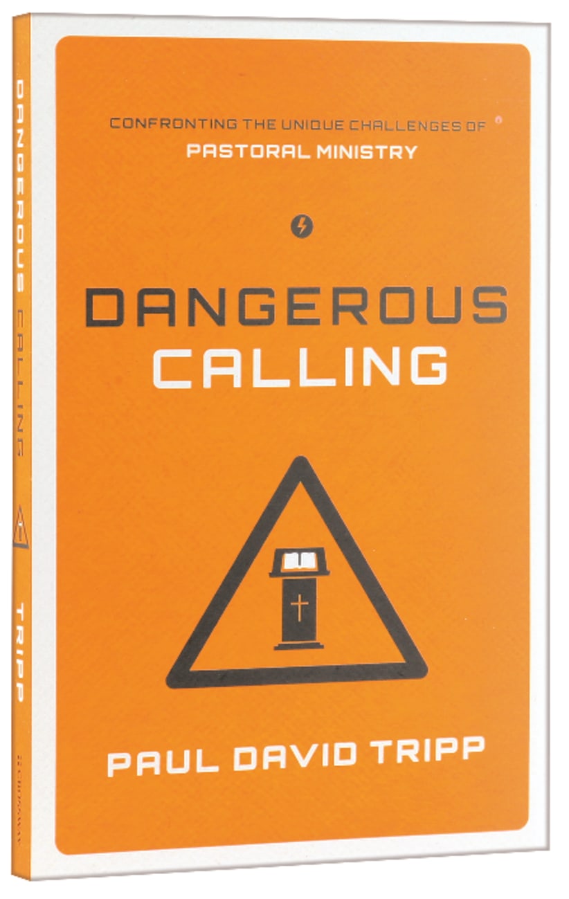 Dangerous Calling Paperback
