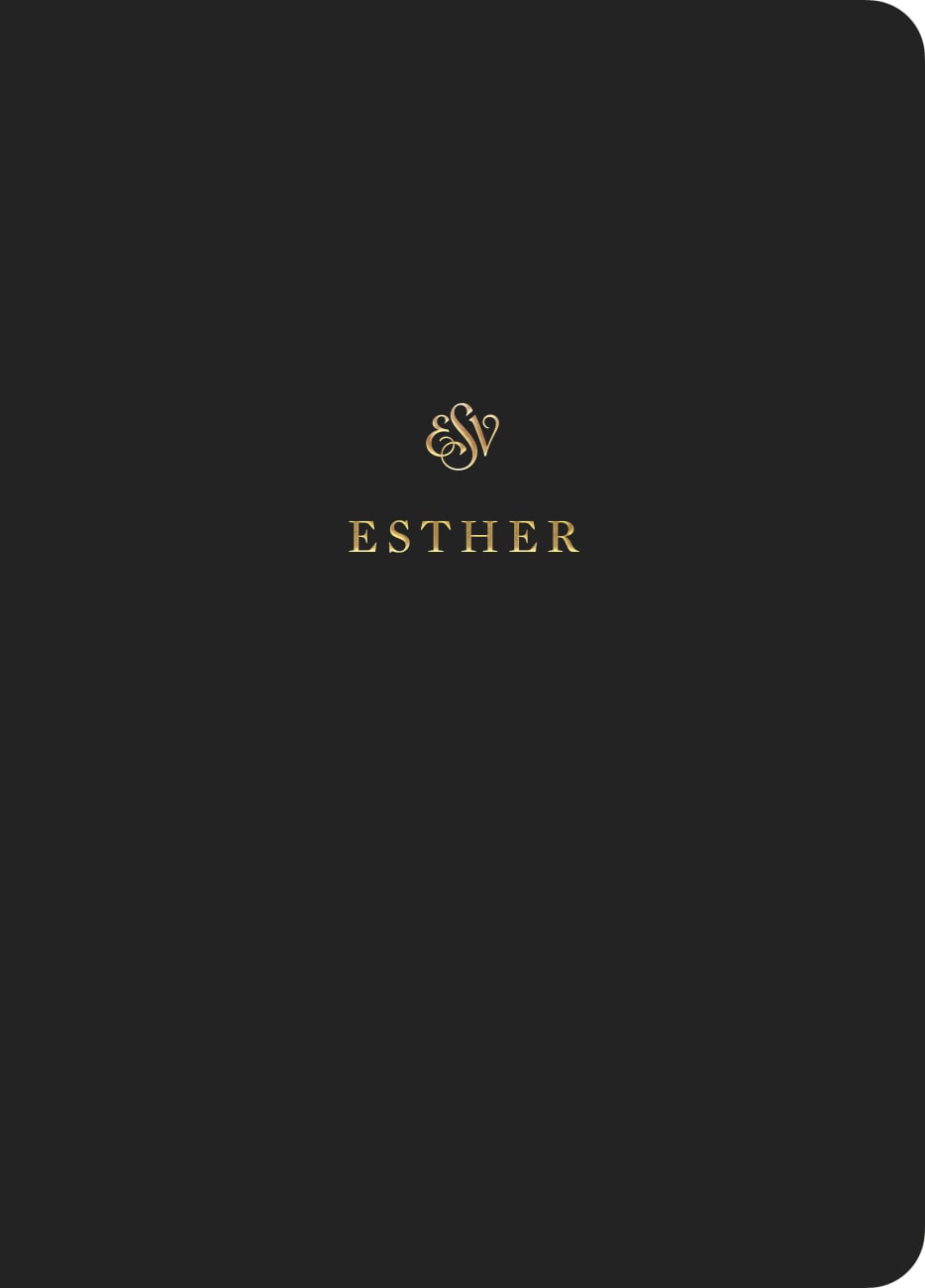 ESV Scripture Journal Esther Paperback