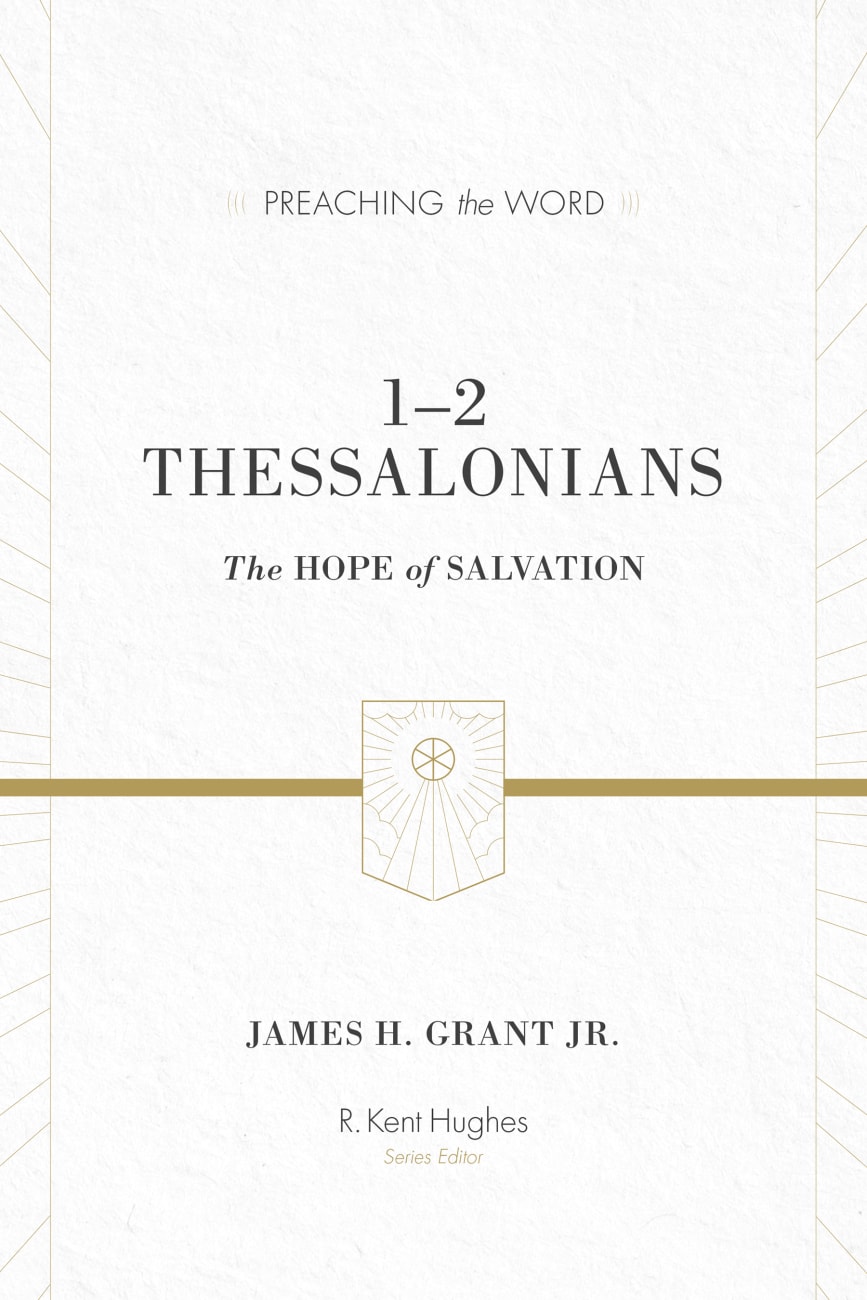 1-2 Thessalonians (12 Week Study) (Knowing The Bible Series) Paperback