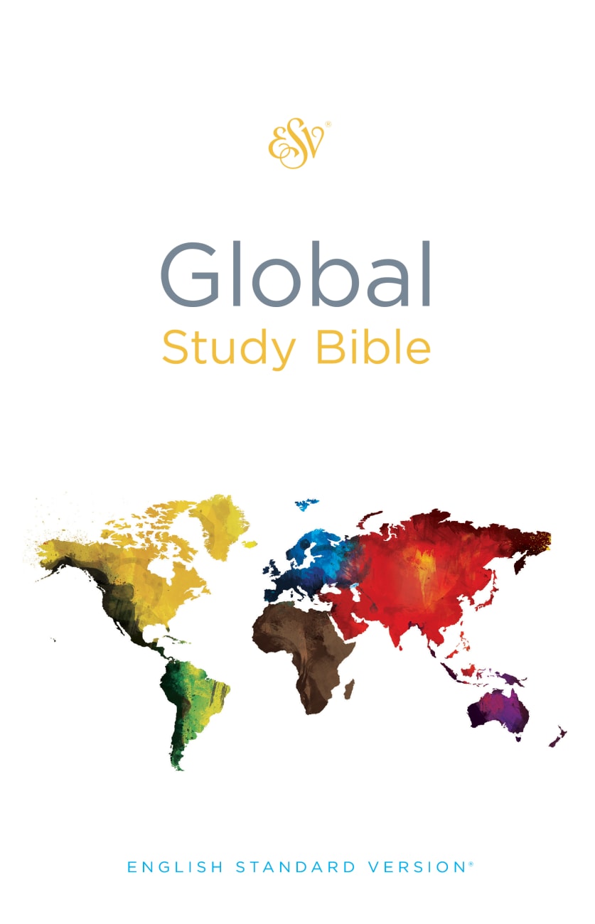 ESV Global Study Bible (Black Letter Edition) Hardback