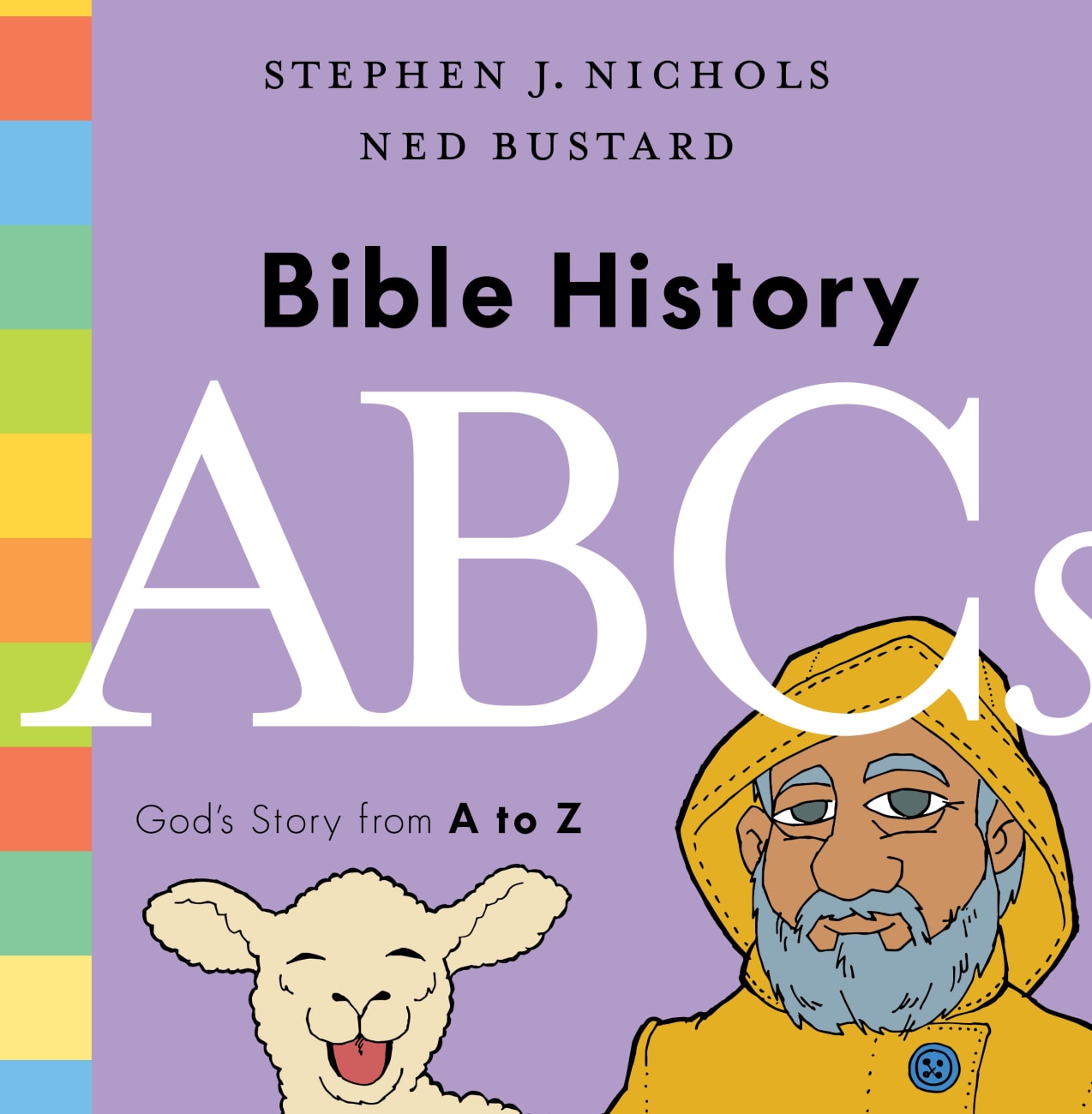 Bible History ABCS: God's Story From a to Z Hardback