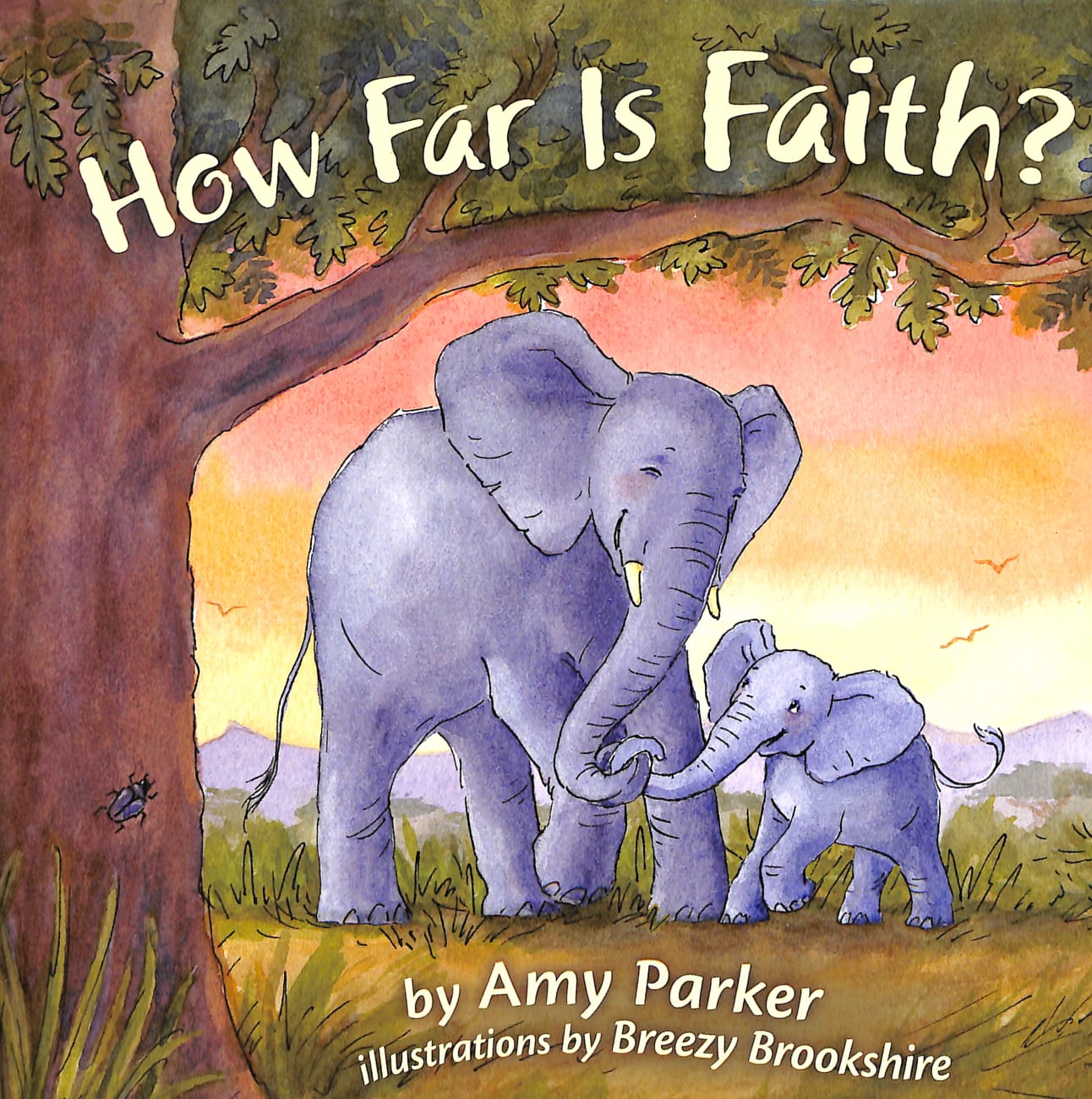 How Far is Faith? Padded Board Book