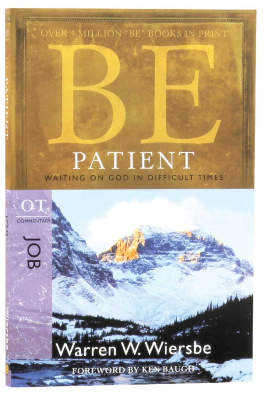 Be Patient (Job) (Be Series) Paperback