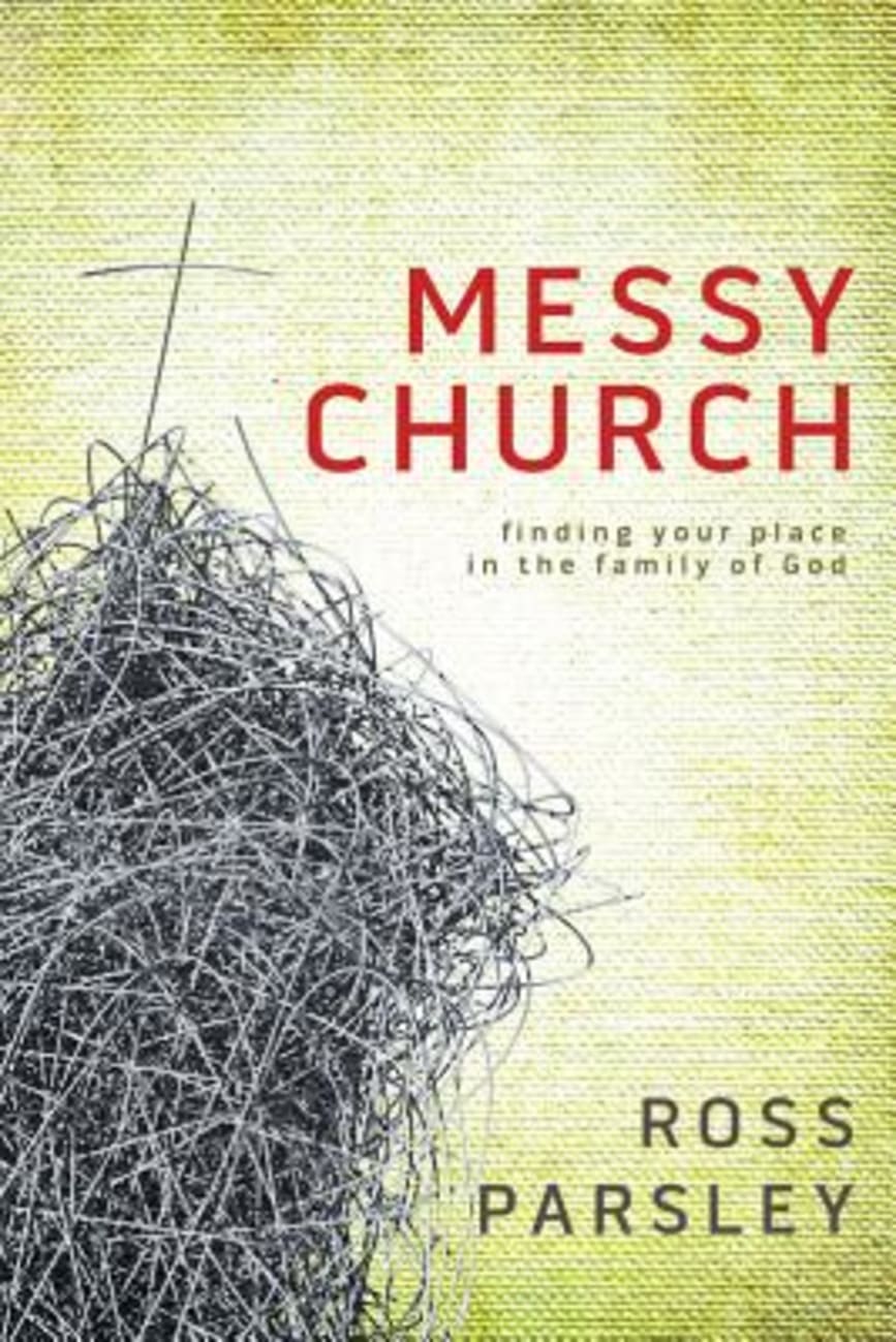 Messy Church (Messy Church Series) Paperback
