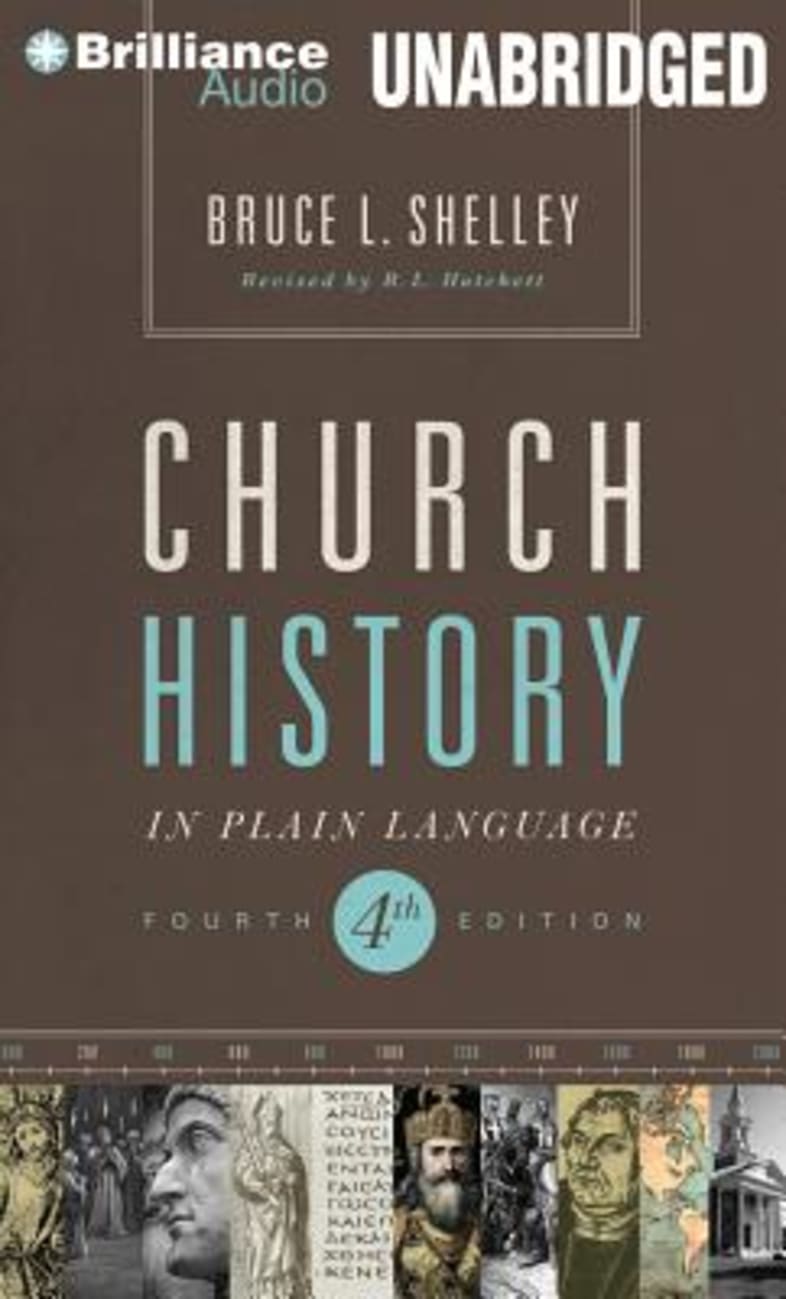 Church History in Plain Language (Unabridged, 17 Cds) (Fourth Edition) CD