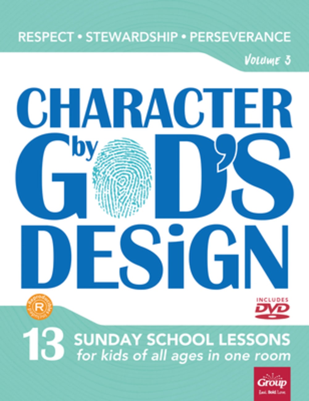 Character By God's Design: Volume 3: Book With DVD Pack/Kit