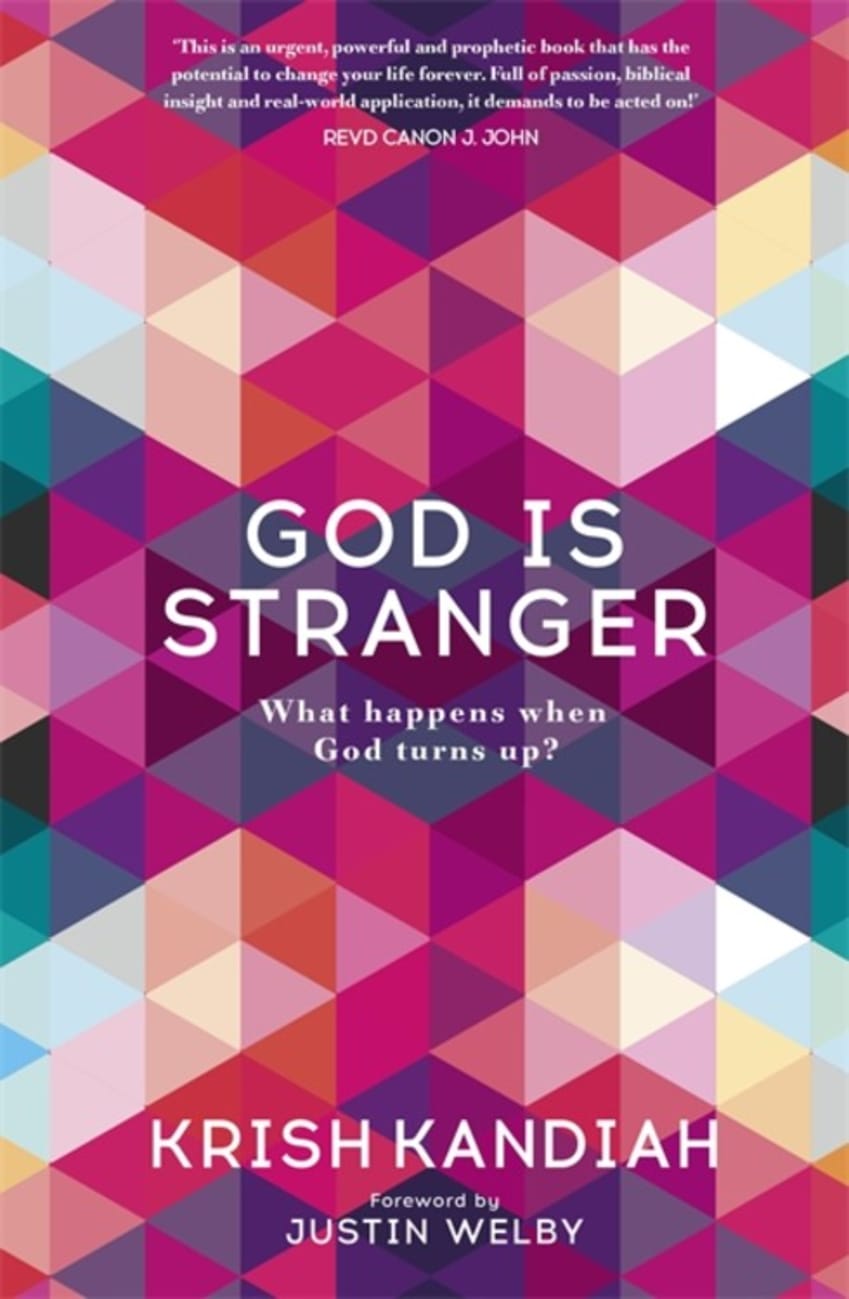 God is Stranger: What Happens When God Turns Up? B Format