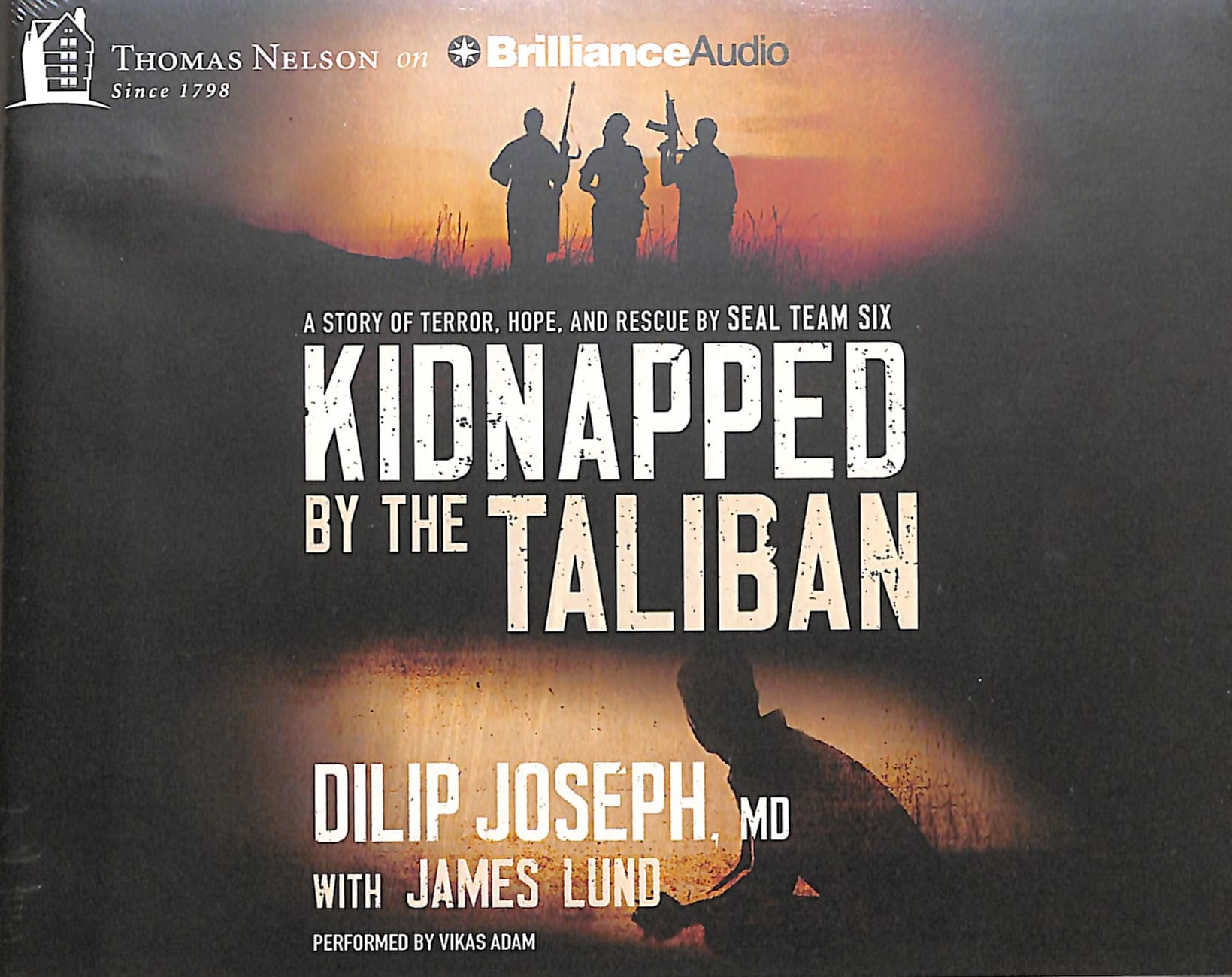 Kidnapped By the Taliban (Unabridged, 6 Cds) CD