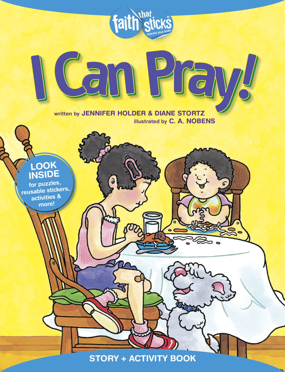 I Can Pray! (Incl. Stickers & Puzzles) (Faith That Sticks Story & Activity Book Series) Paperback