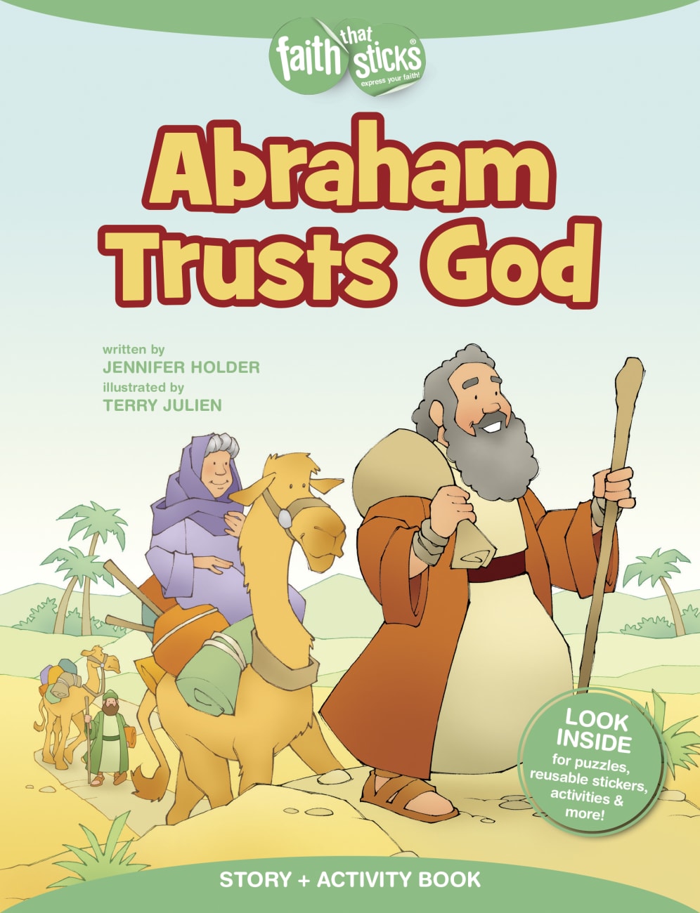 Abraham Trusts God (Incl. Stickers & Puzzles) (Faith That Sticks Story & Activity Book Series) Paperback