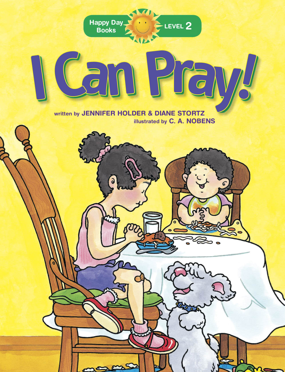 I Can Pray! (Happy Day Level 2 Beginning Readers Series) Paperback