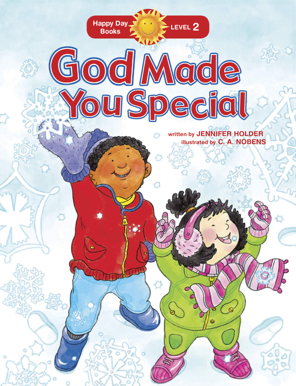 God Made You Special (Happy Day Level 2 Beginning Readers Series) Paperback
